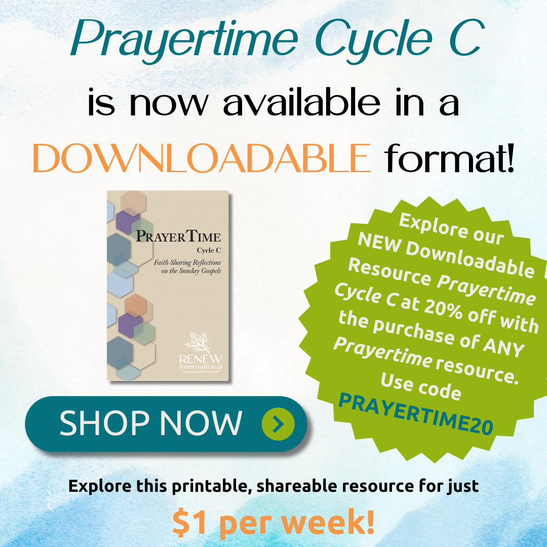 Prayertime Cycle C is now available in a DOWNLOADABLE format!